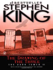 Book Cover for THE DRAWING OF THE THREE (THE DARK TOWER, BOOK 2)