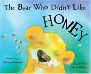 Cover art for THE BEAR WHO DIDN'T LIKE HONEY