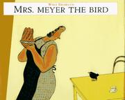 Cover art for MRS. MEYER THE BIRD