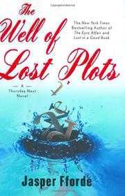 Cover art for THE WELL OF LOST PLOTS