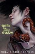 Cover art for SPIRITS THAT WALK IN SHADOW