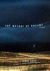 Book Cover for THE WEIGHT OF DREAMS