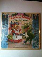 Cover art for THE COUNTRY MOUSE AND THE CITY MOUSE
