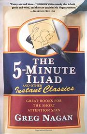 Cover art for THE FIVE-MINUTE ILIAD AND OTHER INSTANT CLASSICS