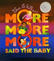 Book Cover for 'MORE MORE MORE,' SAID THE BABY