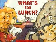 Book Cover for WHAT'S FOR LUNCH?