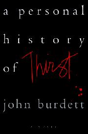 Cover art for A PERSONAL HISTORY OF THIRST