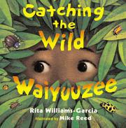 Cover art for CATCHING THE WILD WAIYUUZEE