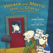 Book Cover for HORACE AND MORRIS JOIN THE CHORUS (BUT WHAT ABOUT DOLORES?)