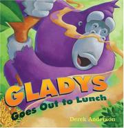 Cover art for GLADYS GOES OUT TO LUNCH