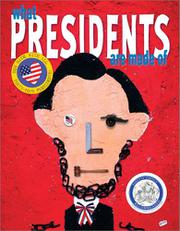 Book Cover for WHAT PRESIDENTS ARE MADE OF