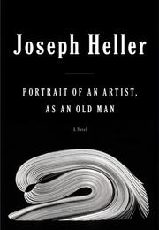 Cover art for PORTRAIT OF AN ARTIST, AS AN OLD MAN