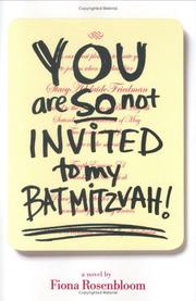 Cover art for YOU ARE SO NOT INVITED TO MY BAT  MITZVAH!