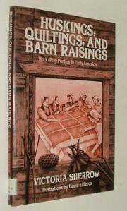 Cover art for HUSKINGS, QUILTINGS, AND BARN RAISINGS