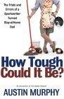 Cover art for HOW TOUGH COULD IT BE?