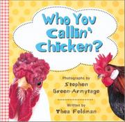 Book Cover for WHO YOU CALLIN’ CHICKEN?