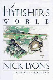 Cover art for A FLYFISHER'S WORLD