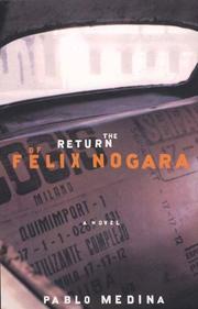 Cover art for THE RETURN OF FELIX NOGARA