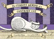 Cover art for THE CURIOUS DEMISE OF A CONTRARY CAT