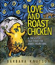 Book Cover for LOVE AND ROAST CHICKEN