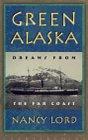 Cover art for GREEN ALASKA