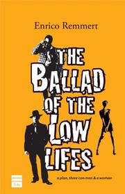 Cover art for THE BALLAD OF THE LOW LIFES