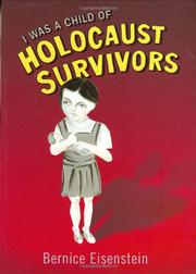 Book Cover for I WAS A CHILD OF HOLOCAUST SURVIVORS