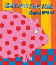Cover art for CHARLOTTE’S PIGGY BANK
