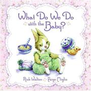 Cover art for WHAT DO WE DO WITH THE BABY?