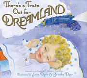 Cover art for THERE'S A TRAIN OUT FOR DREAMLAND
