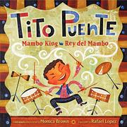 Book Cover for TITO PUENTE, MAMBO KING / TITO PUENTE, REY DEL MAMBO