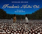 Cover art for FREEDOM'S A-CALLIN ME