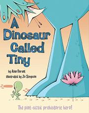 Cover art for A DINOSAUR CALLED TINY