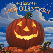 Book Cover for THE STORY OF THE JACK O'LANTERN