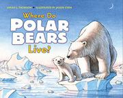 Cover art for WHERE DO POLAR BEARS LIVE? 