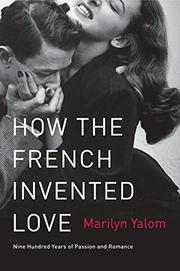 Book Cover for HOW THE FRENCH INVENTED LOVE