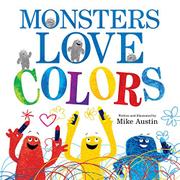 Cover art for MONSTERS LOVE COLORS