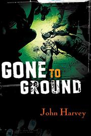 Cover art for GONE TO GROUND