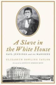Book Cover for A SLAVE IN THE WHITE HOUSE
