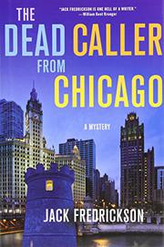 Book Cover for THE DEAD CALLER FROM CHICAGO