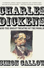 Cover art for CHARLES DICKENS AND THE GREAT THEATRE OF THE WORLD