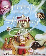 Cover art for THE HOUSE AT THE END OF LADYBUG LANE