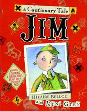 Cover art for JIM, WHO RAN AWAY FROM HIS NURSE, AND WAS EATEN BY A LION