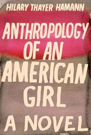 Book Cover for ANTHROPOLOGY OF AN AMERICAN GIRL