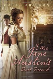 Cover art for I WAS JANE AUSTEN'S BEST FRIEND