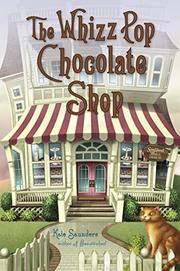 Book Cover for THE WHIZZ POP CHOCOLATE SHOP