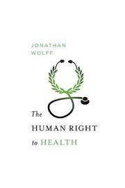 Book Cover for THE HUMAN RIGHT TO HEALTH
