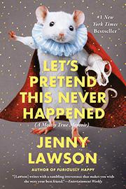 Cover art for LET'S PRETEND THIS NEVER HAPPENED