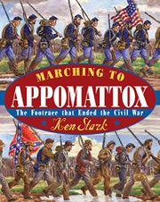 Book Cover for MARCHING TO APPOMATTOX