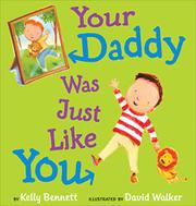 Cover art for YOUR DADDY WAS JUST LIKE YOU